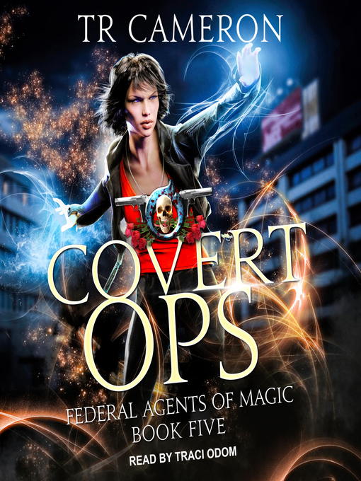 Title details for Covert Ops by TR Cameron - Available